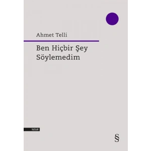 Ben Hiçbir Şey Söylemedim