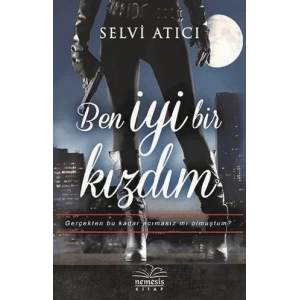 Ben İyi Bir Kızdım