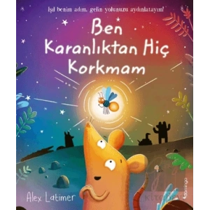 Ben Karanlıktan Hiç Korkmam