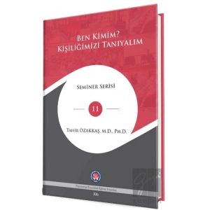 Ben Kimim ? Kişiliğimizi Tanıyalım