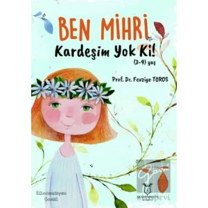 Ben Mihri Kardeşim Yok Ki!