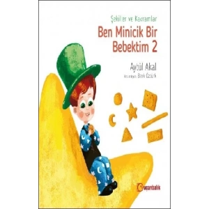 Ben Minicik Bir Bebektim 2 - Şekiller ve Kavramlar