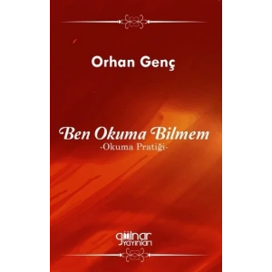 Ben Okuma Bilmem - Okuma Pratiği