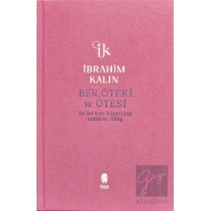 Ben, Öteki ve Ötesi