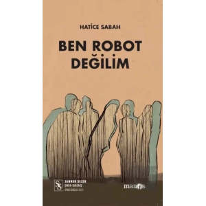 Ben Robot Değilim