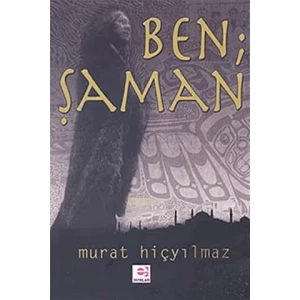 Ben Şaman