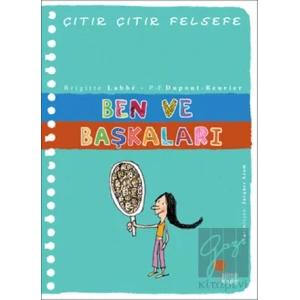 Ben ve Başkaları - Çıtır Çıtır Felsefe 16