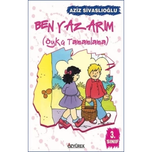 Ben Yazarım 3. Sınıf Öykü Tamamlama