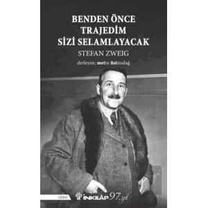 Benden Önce Trajedim Sizi Selamlayacak