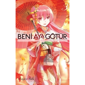 Beni Aya Götür Cilt 3