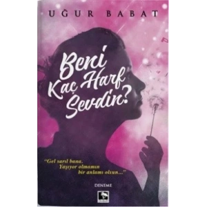 Beni Kaç Harf Sevdin