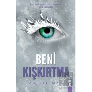 Beni Kışkırtma - Bana Dokunma 5
