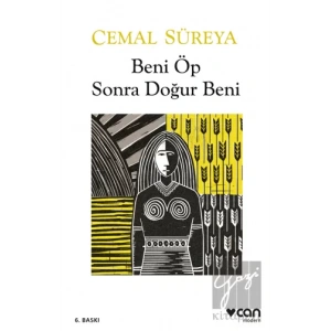 Beni Öp Sonra Doğur Beni