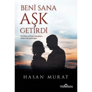 Beni Sana Aşk Getirdi