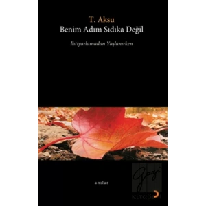 Benim Adım Sıdıka Değil