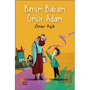 Benim Babam Ömür Adam