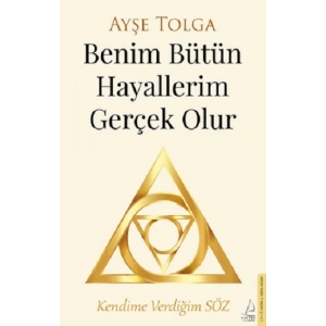 Benim Bütün Hayallerim Gerçek Olur