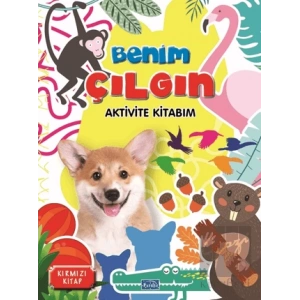 Benim Çılgın Aktivite Kitabım - Kırmızı Kitap