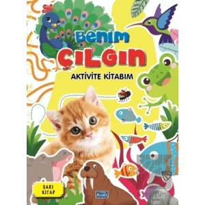 Benim Çılgın Aktivite Kitabım - Sarı Kitap
