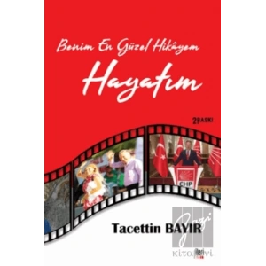 Benim En Güzel Hikayem Hayatım