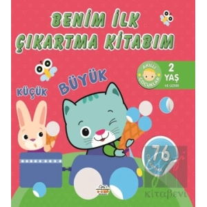 Benim İlk Çıkartma Kitabım Küçük - Büyük