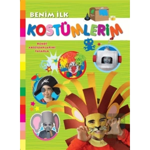 Benim İlk Kostümlerim