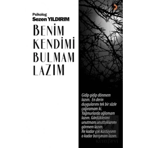 Benim Kendimi Bulmam Lazım