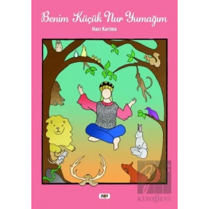 Benim Küçük Nur Yumağım