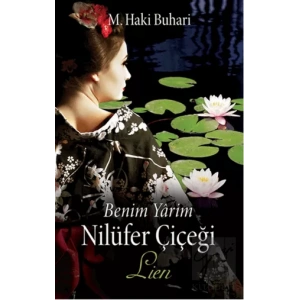 Benim Yarim Nilüfer Çiçeği – Lien