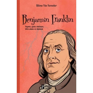 Benjamin Franklin - Bilime Yön Verenler