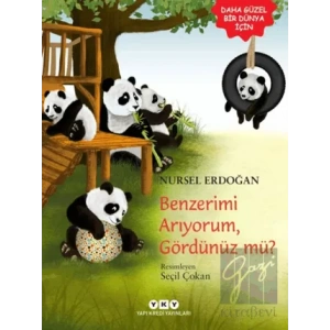 Benzerimi Arıyorum, Gördünüz mü?