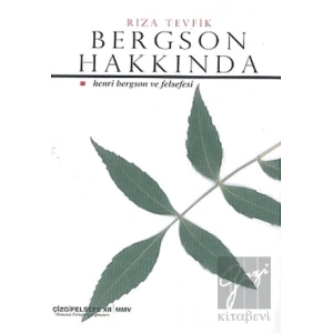 Bergson Hakkında