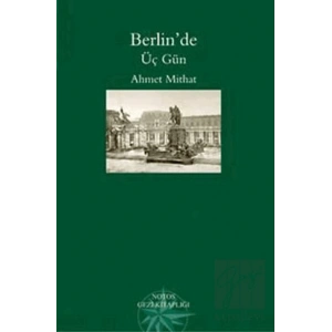 Berlin’de Üç Gün