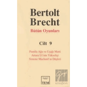 Bertolt Brecht Bütün Oyunları Cilt 9
