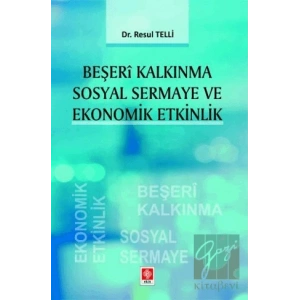 Beşeri Kalkınma Sosyal Sermaye ve Ekonomik Etkinlik