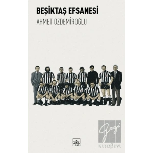 Beşiktaş Efsanesi