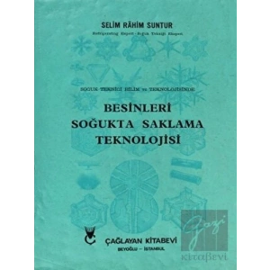 Besinleri Soğukta Saklama Teknolojisi
