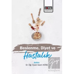 Beslenme, Diyet ve Hastalık