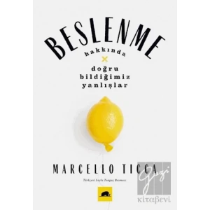 Beslenme Hakkında Doğru Bildiğimiz Yanlışlar