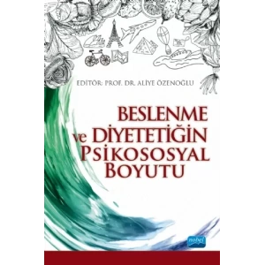 Beslenme ve Diyetetiğin Psikososyal Boyutu