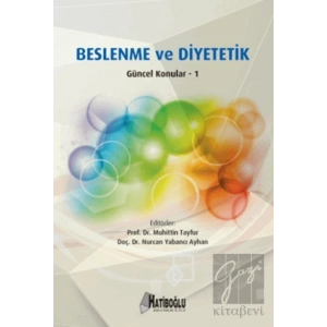 Beslenme ve Diyetetik Güncel Konular 1