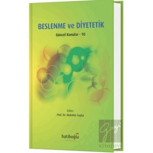Beslenme ve Diyetetik Güncel Konular - 10