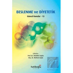Beslenme ve Diyetetik Güncel Konular - 13
