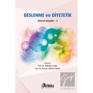 Beslenme ve Diyetetik - Güncel Konular 2