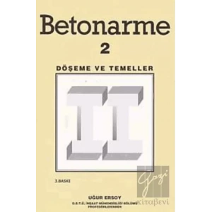Betonarme 2 - Döşeme ve Temeller