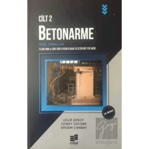 Betonarme Cilt 2 Özel Konular