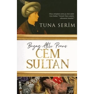 Beyaz Atlı Prens Cem Sultan