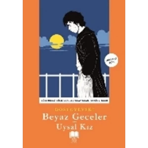 Beyaz Geceler - Uysal Kız