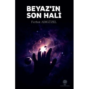 Beyazın Son Hali