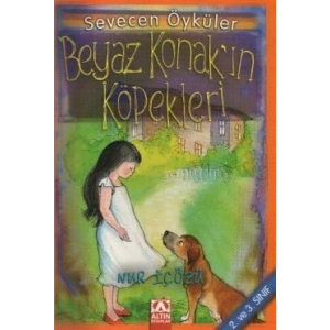 Beyaz Konak’ın Köpekleri